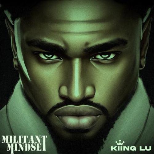 Kiing Lu Militant Mindset album cover