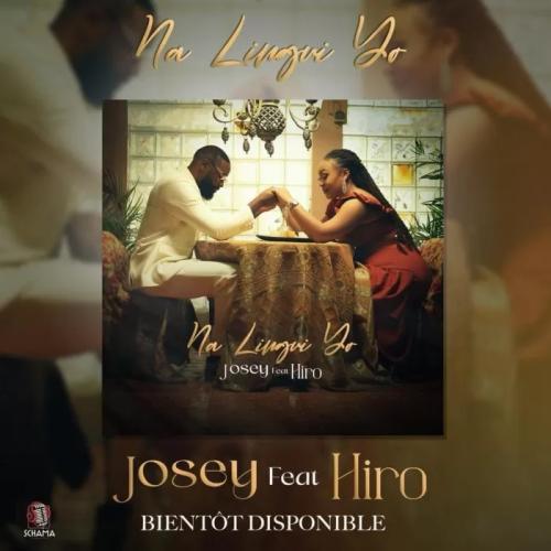 Josey - Na Lingui Yo (feat. Hiro)