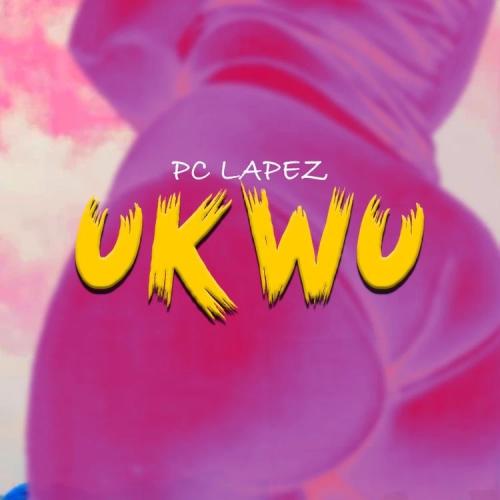 PC Lapez - Ukwu