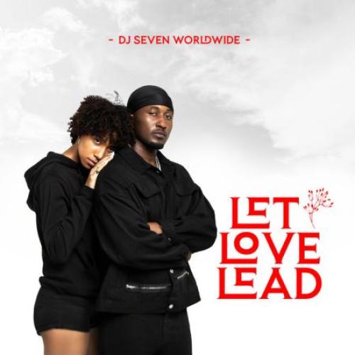 DJ Seven Worldwide - Peace & Love (feat. Ibraah, P Mawenge & Marissa Tz)