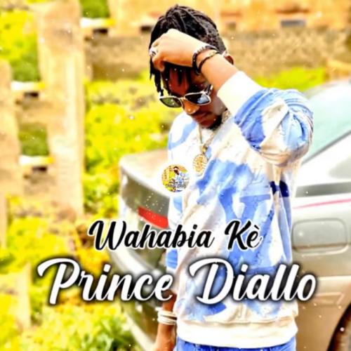 Prince Diallo - Wahabia Kè