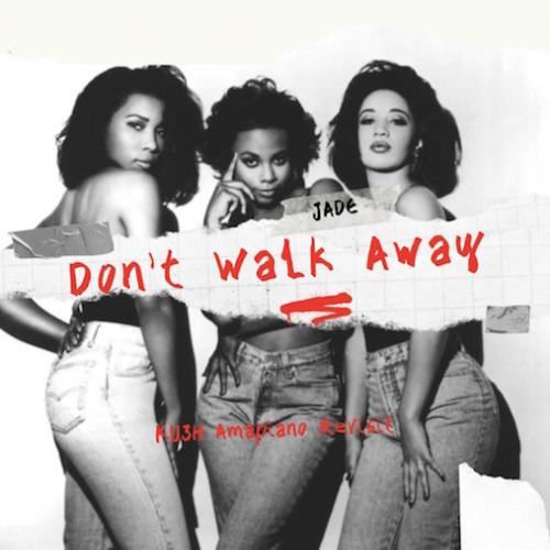 DJ Kush - Don't Walk Away - Ku3h Amapiano Revisit (feat. Jade)