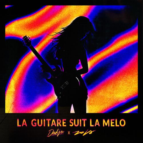 Dadju - La Guitare Suit La Mélo (feat. Zola)