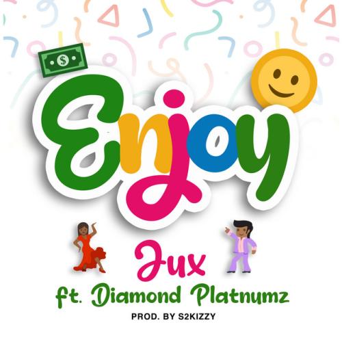 Jux - Enjoy (feat. Diamond Platnumz)