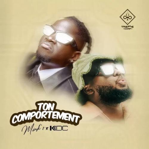 Mink's - Ton Comportement (feat. Ko-C)