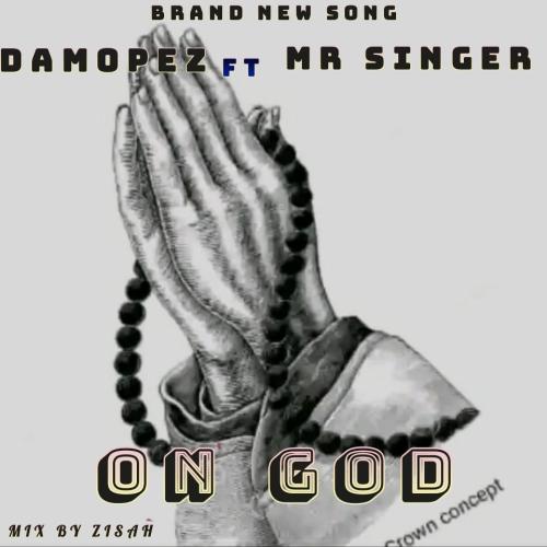 Damopez - On god (feat. Mr Singer)