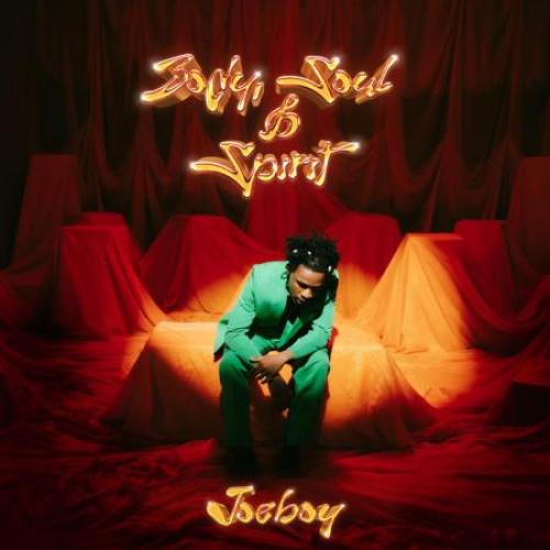 Joeboy Body, Soul & Spirit (EP) album cover