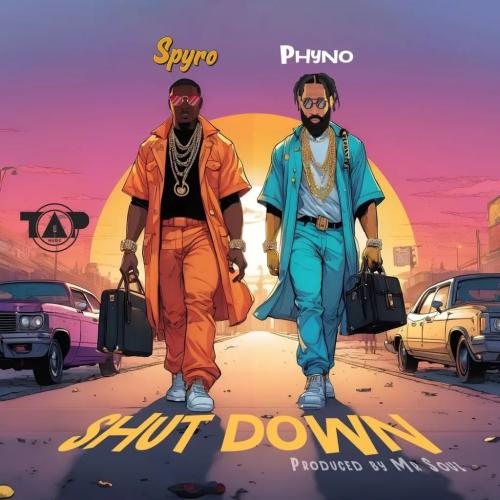 Spyro - Shutdown (feat. Phyno)