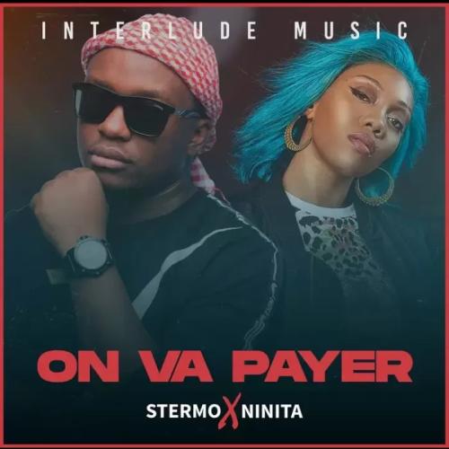 Stermo - On Va Payer (feat. Ninita)