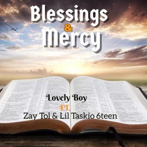 Lovely Boy - Blessings & Mercy