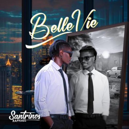 Santrinos Raphael Belle Vie album cover