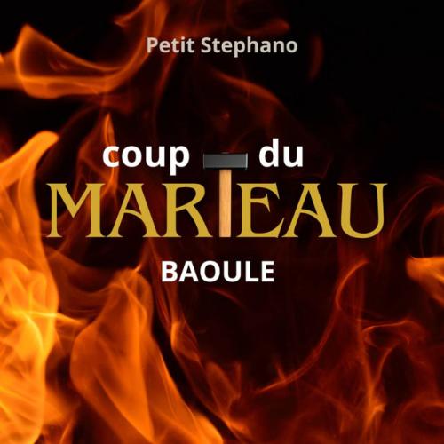 Petit Stéphano - Coup De Marteau Baoulé