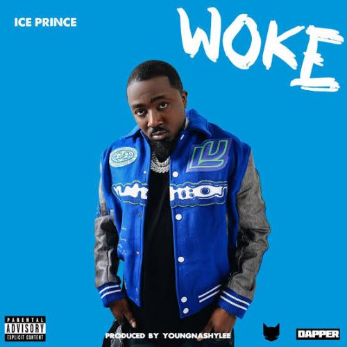 Ice Prince - Woke