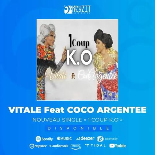 Vitale - 1 Coup K O (feat. Coco Argentée)