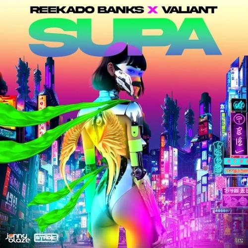 Reekado Banks - Supa (feat. Valiant, Stadic & Jonny Blaze)
