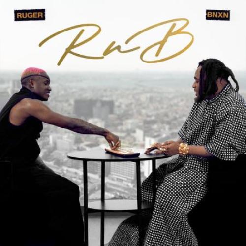 Ruger & Bnxn RnB album cover