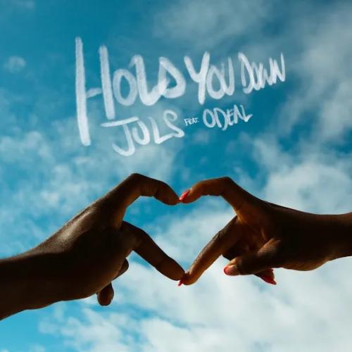 Juls - Hold You Down (feat. Odeal)