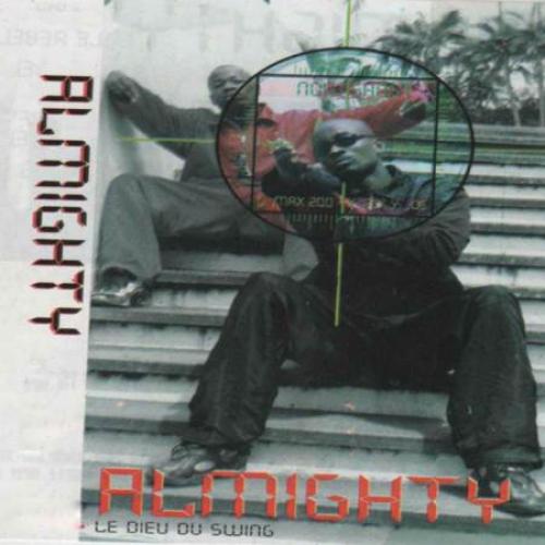 Almighty - Que La Chasse Commence