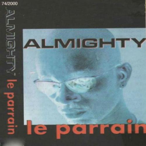Almighty - Le Parrain album art