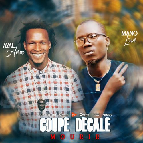 Manolove - Coupé Décalé Mourir (feat. Ayal Amar)