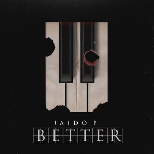 Jaido P - Better