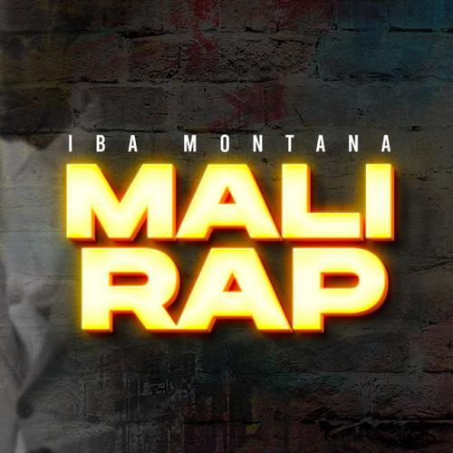 Iba Montana - Mali Rap