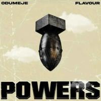 Odumeje Powers (feat. Flavour) artwork