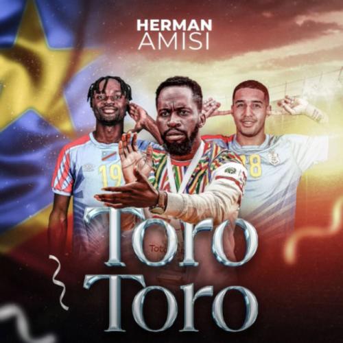 Herman Amisi - Toro Toro