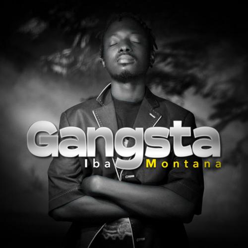 Iba Montana - Gangsta