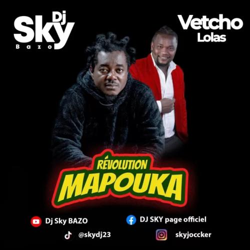 DJ Sky - Révolution Mapouka (feat. Vetcho Lolas)