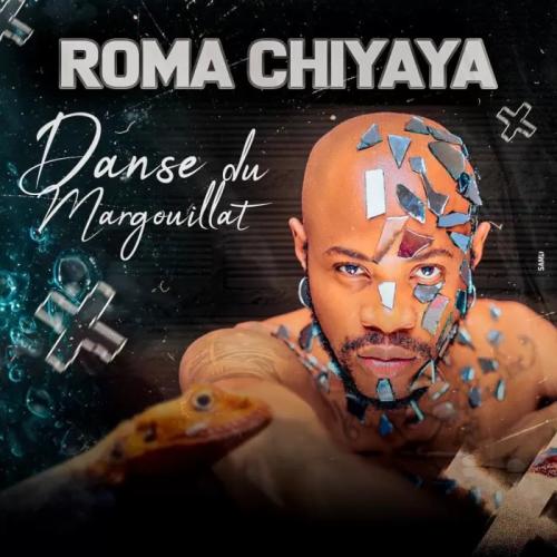 Roma Chiyaya - La Danse Du Margouillat