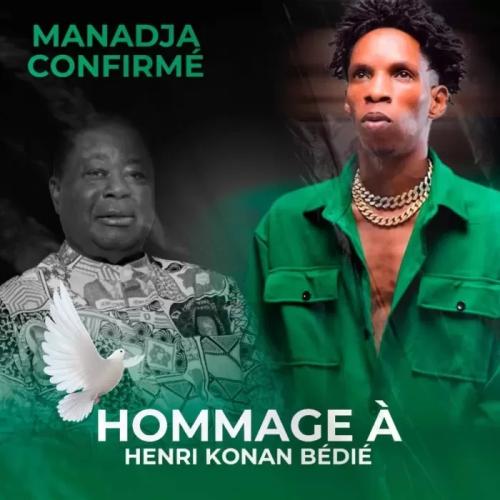 Manadja Confirmé - Hommage Henry Konan Bedié