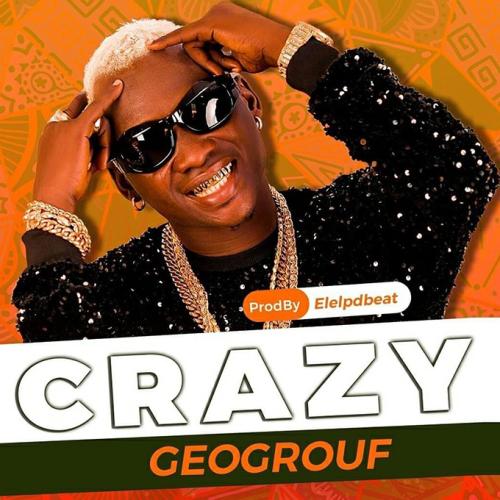 Geogrouf - Crazy