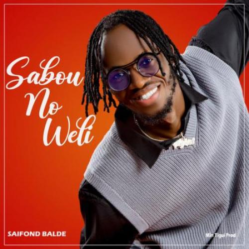 Saifond Balde Sabou No Weli album cover