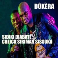 Sidiki Diabaté Dokera (feat. Cheick Siriman Sissoko) artwork