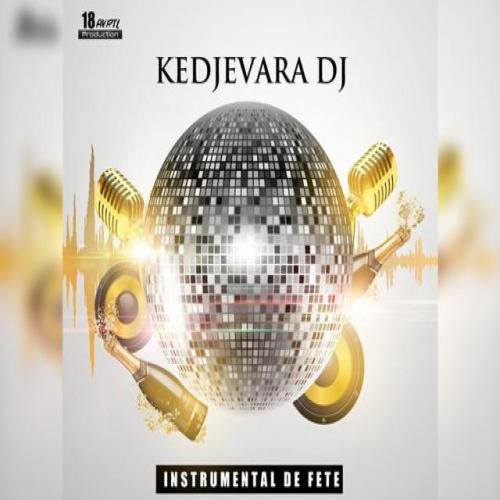 DJ Kedjevara - Instrumental de fête