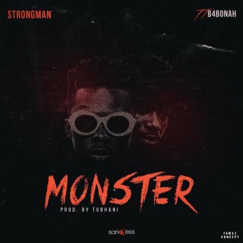 Strongman - Monster (feat. B4Bonah)