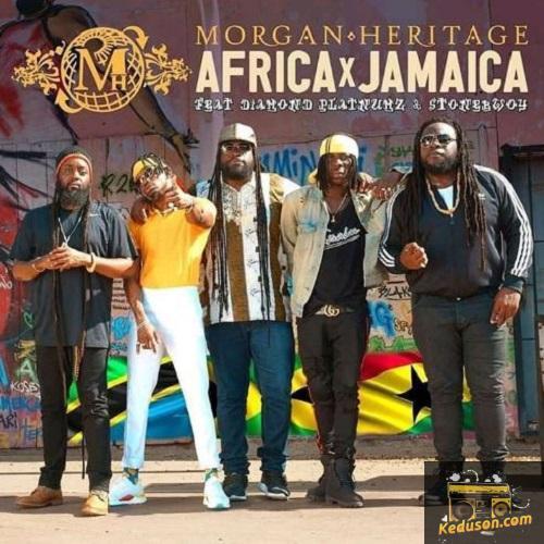 Morgan Heritage - Africa x Jamaica (Feat. Stonebwoy, Diamond Platnumz)