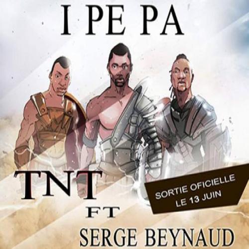 TNT - Ipepa (feat. Serge Beynaud)