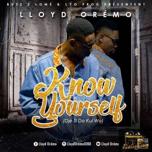 Lloyd Orémo - Know Yourself