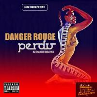 Danger Rouge Perdu artwork