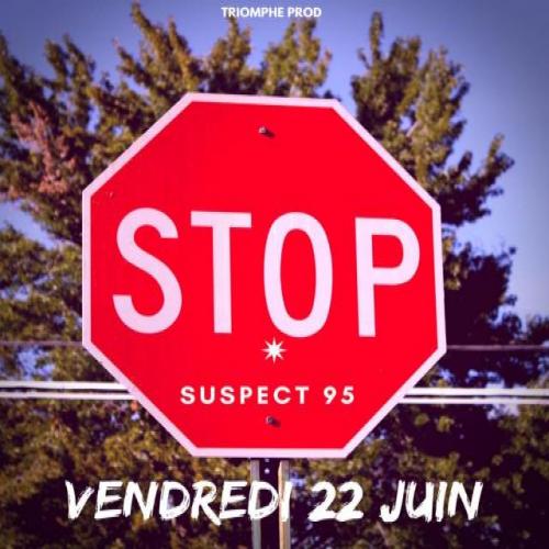 Suspect 95 - Stop aux gos avares