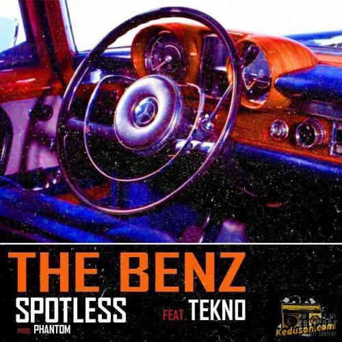 The Benz -  Spotless (feat. Tekno)