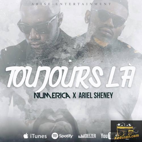 Numerica - Toujours Là  (feat. Ariel Sheney)