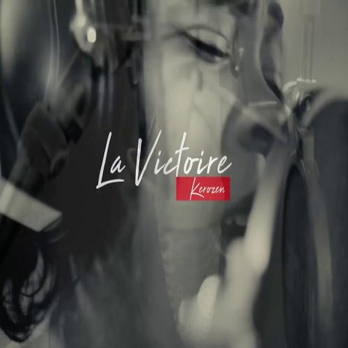 DJ Kerozen - La Victoire (Remix) [feat. Mervy Willy's]