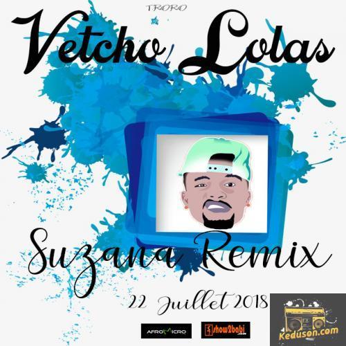 Vetcho Lolas - Souzana Remix