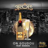 3 Rois On Goudou (feat. Keedug) artwork