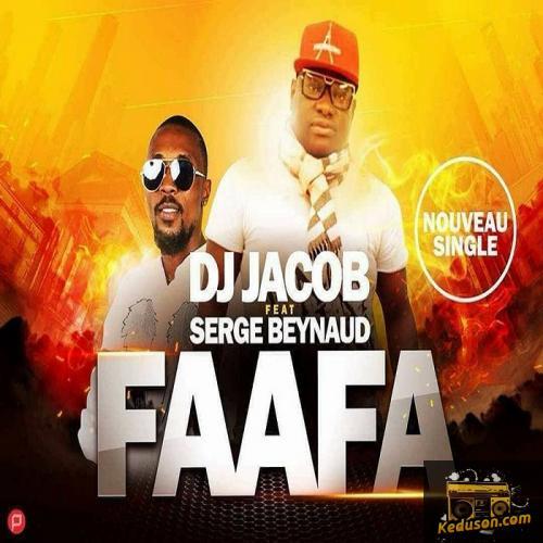 DJ Jacob - Faafa (Feat. Serge Beynaud)