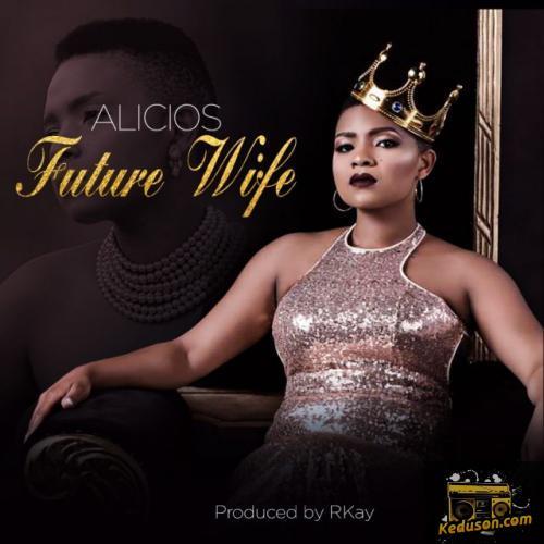 Alicios - Future Wife