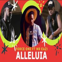 Force One Alléluia (feat. Mr Eazi) artwork